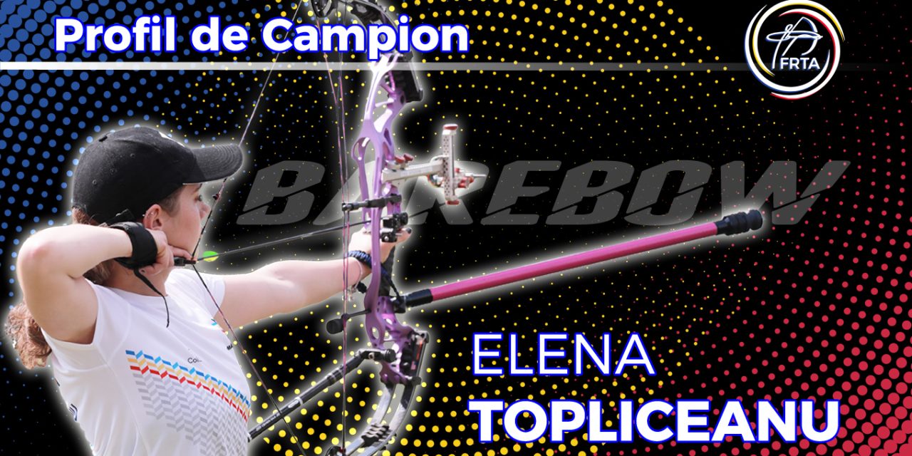 Integrala PROFIL DE CAMPION – Elena TOPLICEANU