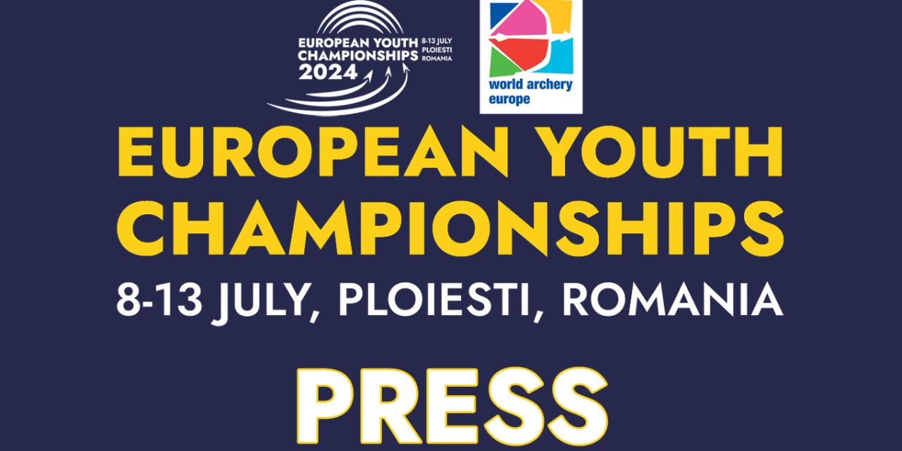 Acreditări de presă la Campionatul European de Tineret la tir cu arcul